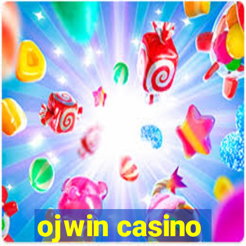 ojwin casino